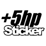 +5HP Sticker Decal