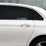 dailydriven. Sticker Decal