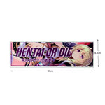 HENTAI OR DIE Sticker Decal